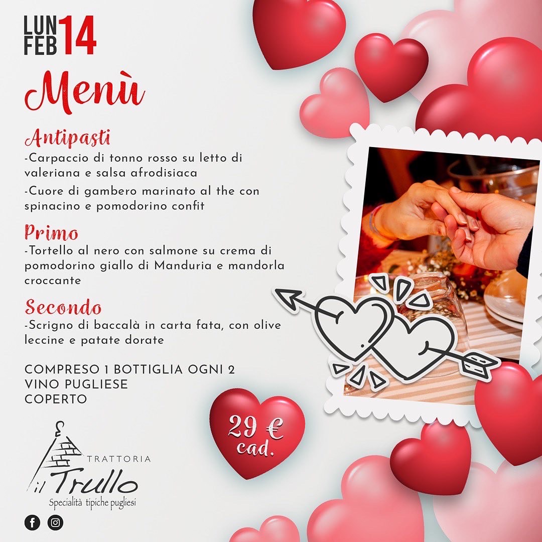 Lunedì 14 Febbraio - San Valentino! - Trattoria Il Trullo Torino